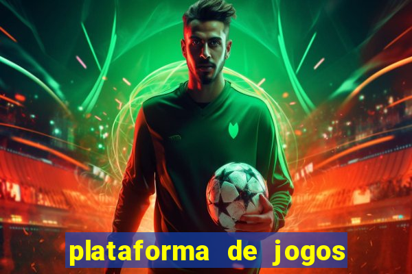 plataforma de jogos para ganhar dinheiro